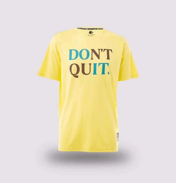 Don't Quit Gym T-Shirt